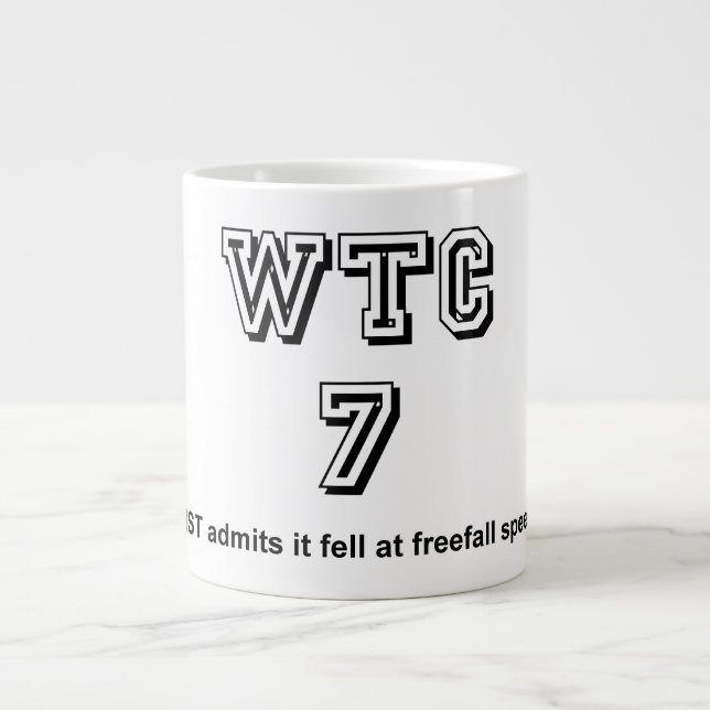 NIST medger att WTC7 föll i fritt fall Jumbo Mugg (Framsidan)