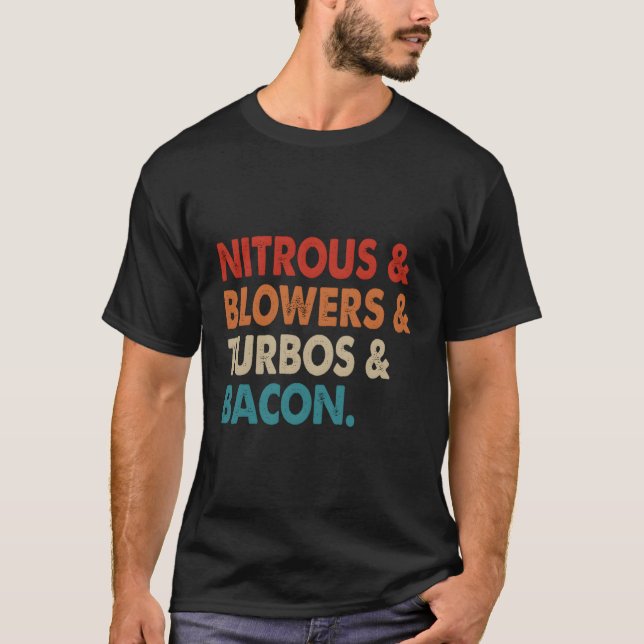 Nitrous Blowers Turbos Bacon T Shirt (Framsida)