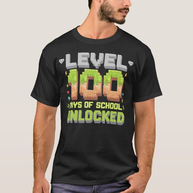 Nivå 100 Skoldagar Upplåst Spelande Pixel 100 T Shirt (Framsida)