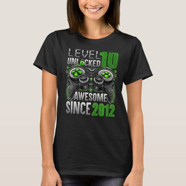 Nivå 10 olåst Fantastisk sedan 2012 tionde födelse T Shirt (Framsida)