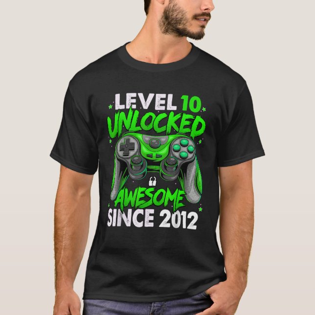 Nivå 10 olåst Fantastisk sedan 2012 tionde födelse T Shirt (Framsida)