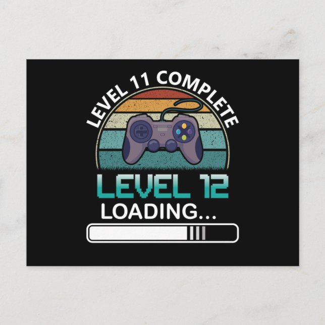 Nivå 11 Komplett Nivå 12 | Födelsedagsdatorspel Vykort (Framsida)