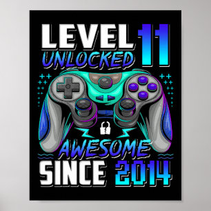 Nivå 11 Upplåst Fantastiskt Sedan 2014 11-årsdag Poster
