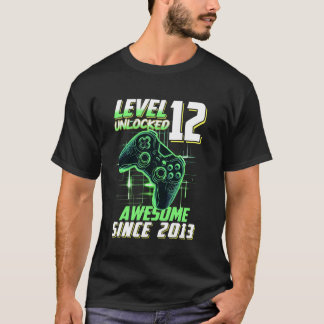 Nivå 12 Upplåst Fantastisk Sedan 2013 12-årsdag T Shirt