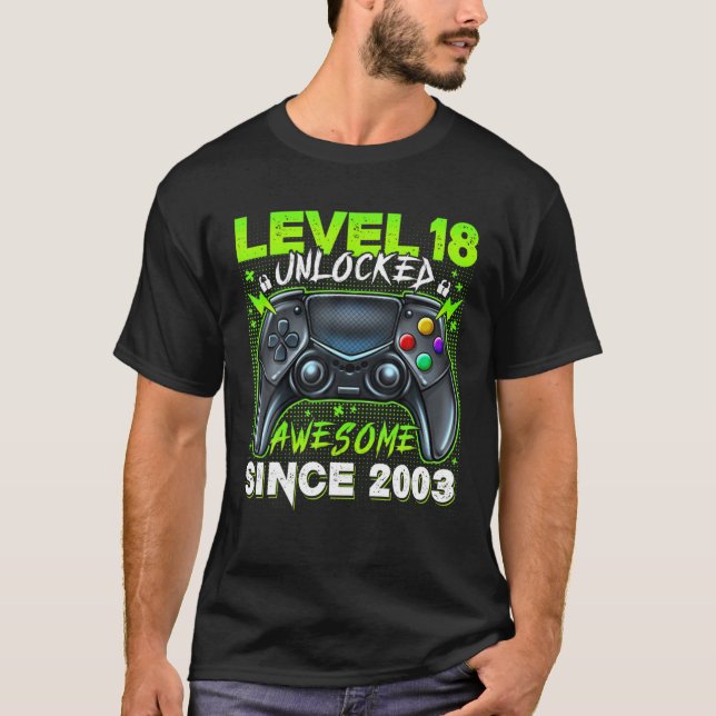 Nivå 18 Olåst födelsedag Awsome 2003 18th Birthd T Shirt (Framsida)