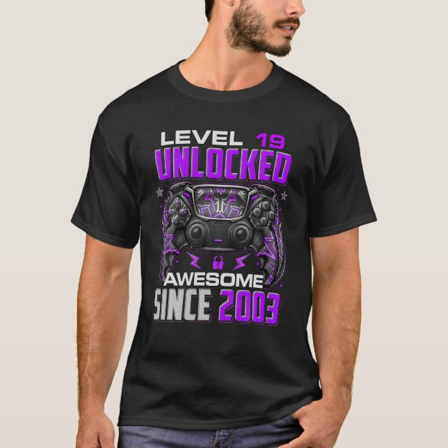 Nivå 19 Olåst Fantastisk sedan 2003 19:e födelseda T Shirt (Framsida)