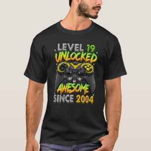 Nivå 19 Olåst Fantastisk sedan 2004 19:e födelseda T Shirt