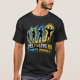 Nivå 1 till Nivå 100 Fitnessresa: RPG Gym Prog T Shirt