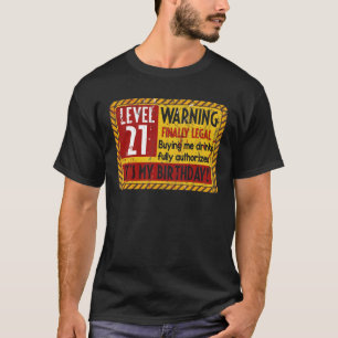 Nivå 21 år gammal 21:a födelsedagsvarning Slutl T Shirt