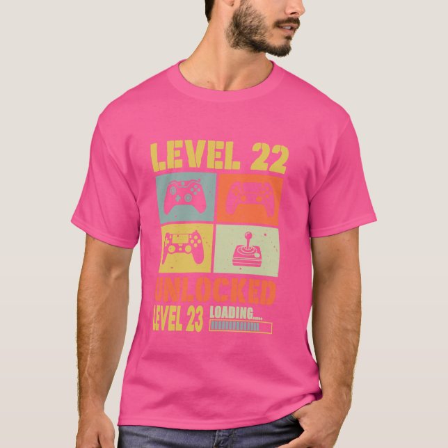 Nivå 22 Olåst nivå 23 Belastning 22 år gammal 22 T Shirt (Framsida)