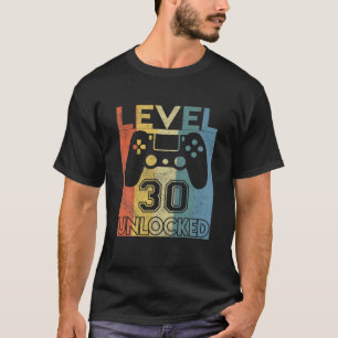 Nivå 30 Olåst födelsedag 30 år gammal Min 30:e T Shirt