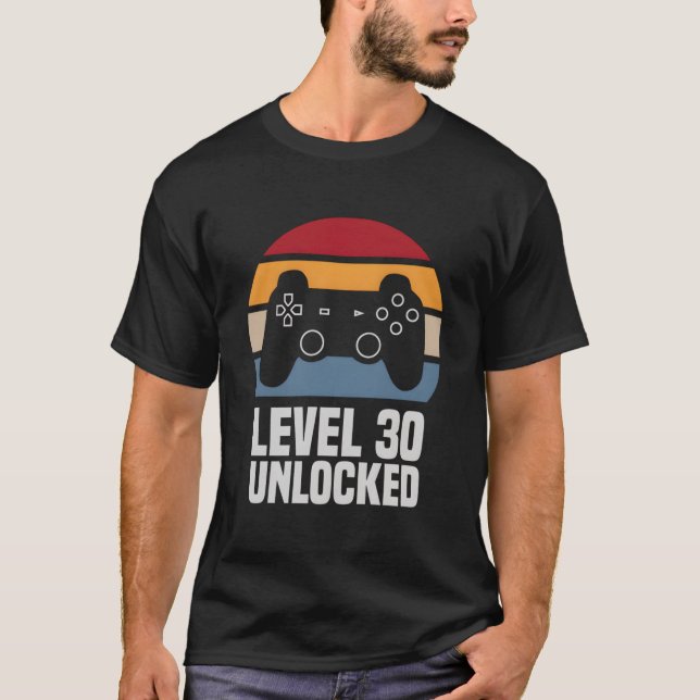 Nivå 30 Upplåst 30 Videospelare T Shirt (Framsida)