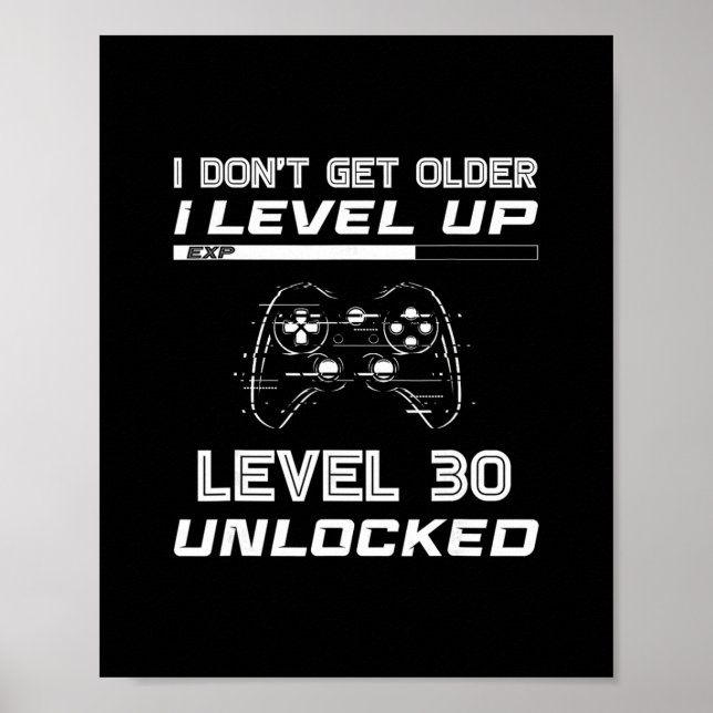 Nivå 30 Upplåst Gamer 30-årsdekor  Poster (Framsidan)