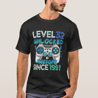 Nivå 32 Upplåst Fantastisk Sedan 1991 32:a Gaming T Shirt