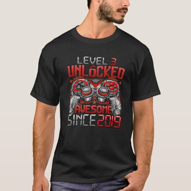 Nivå 3 olåst Fantastisk sedan 2019 3RD födelsedag  T Shirt (Framsida)