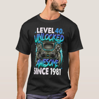 Nivå 40 olåst Fantastisk sedan 1981 40:e födelseda T Shirt