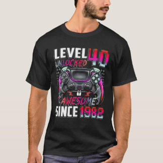 Nivå 40 olåst Fantastisk sedan 1982 40:e födelseda T Shirt