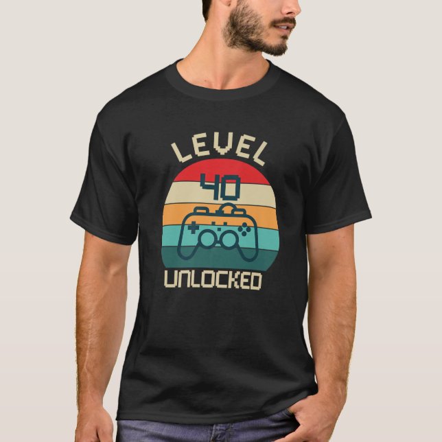 Nivå 40 Olåst T S Retro Gamer 40:e födelsedagen T Shirt (Framsida)