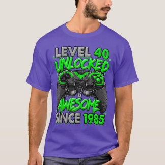 Nivå 40 Upplåst Fantastisk Sedan 1985 40-årsdag T Shirt