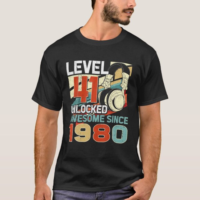 Nivå 41 Olåst Fantastisk sedan 1980 41Sällskapsdag T Shirt (Framsida)