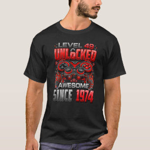 Nivå 49 Olåst Fantastisk sedan 1974 49:e födelseda T Shirt