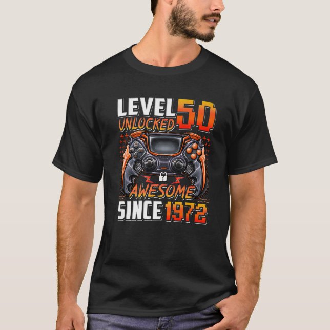 Nivå 50 olåst Fantastisk sedan 1972 50:e födelseda T Shirt (Framsida)