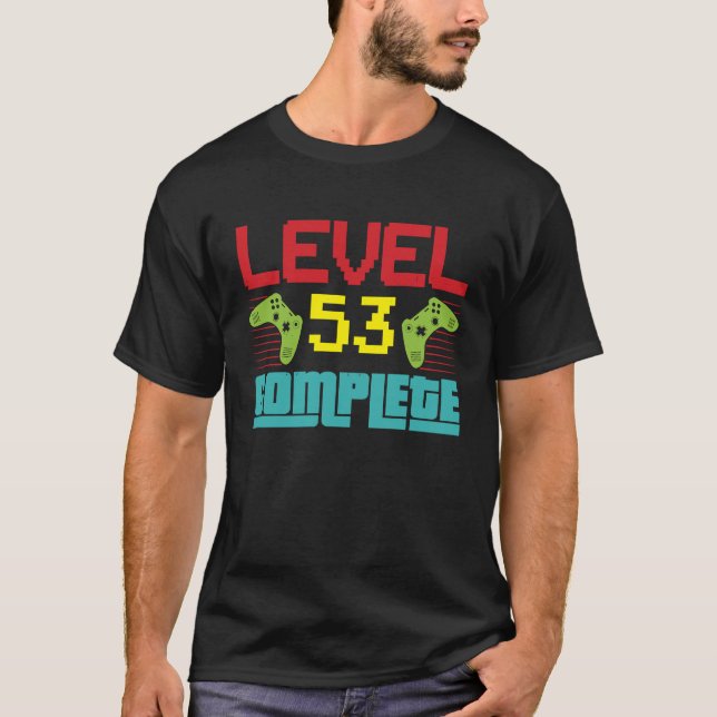 Nivå 53 Fullständig nivå 53 Olåst 53 Födelsedag VI T Shirt (Framsida)