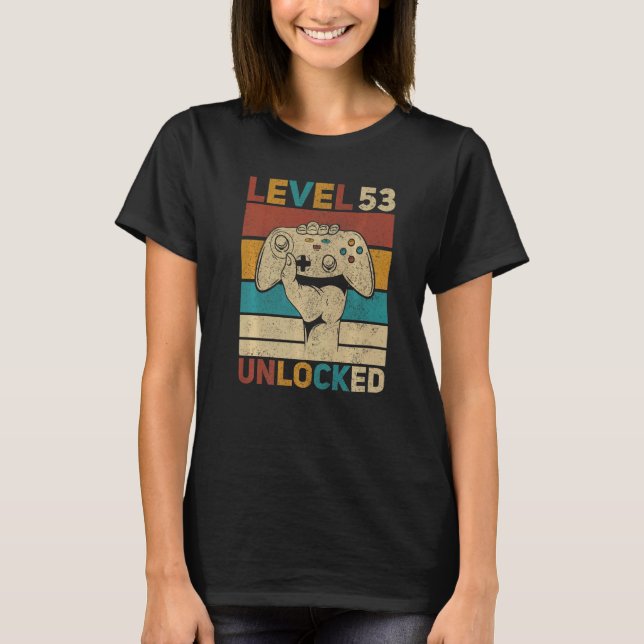 Nivå 53 Olåst 53:e födelsedagen 53 år gammal spela T Shirt (Framsida)