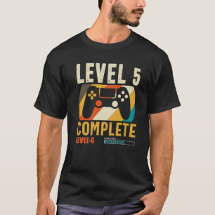 Nivå 5 fullständig nivå 6 - laddning 5:e födelseda t shirt