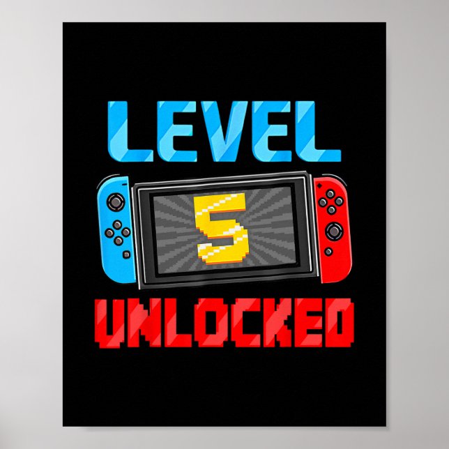 Nivå 5 Upplåst Spelare 5-årspresent Video Spel Poster (Framsidan)