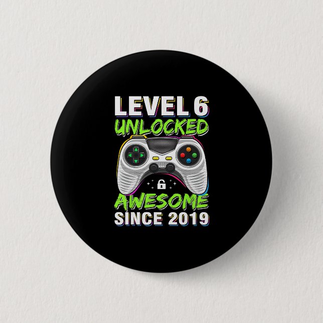 Nivå 6 Upplåst Awesome Sedan 6-årsdag Gaming Knapp (Framsida)