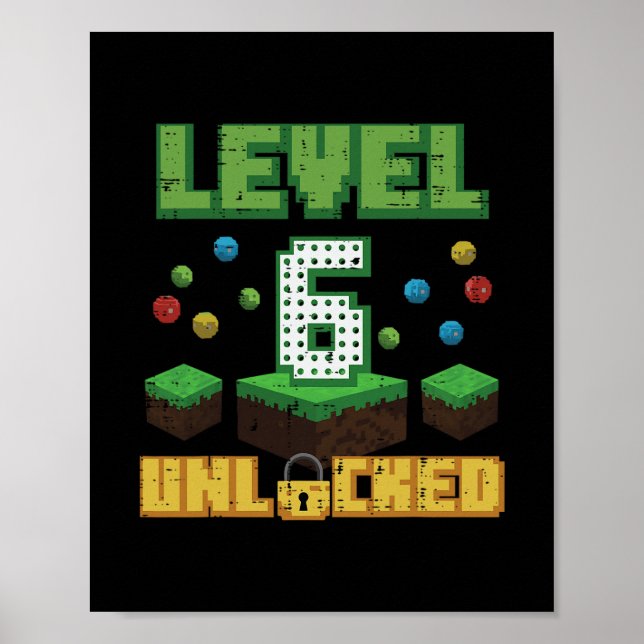 Nivå 6 Upplåst Pixel Gamer 6-årsdag Gaming B Poster (Framsidan)