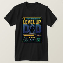 Nivå upp Pappa-spel T-Shirt | Uppnådd olåst