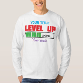 Nivå upp-text med grön förloppsindikator t shirt