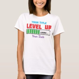 Nivå upp-text med grön laddningsstatus t shirt