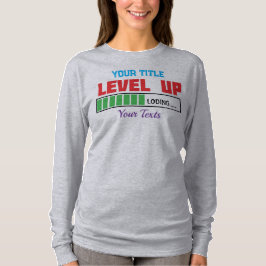 Nivå upp-text med grön laddningsstatus t shirt