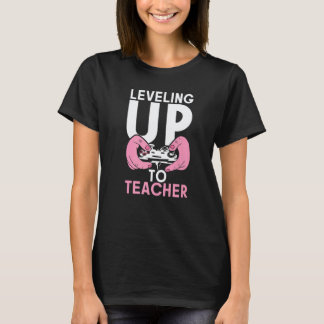 Nivå Upp Till Lärare Spelare Student Skol Semester T Shirt