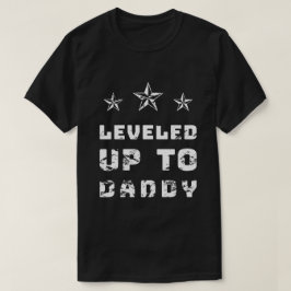 Nivå upp till pappa - Nytt spel för pappa T Shirt