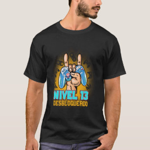 Nivel 13 Desbloqueado 13th Birthday Spain Cumple T Shirt