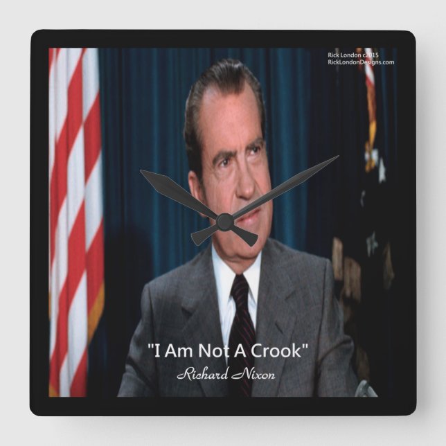 Nixon & Not A Crook Citat Väggur (Framsida)