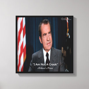 Nixon & not a Crook Quote Kanvastryck