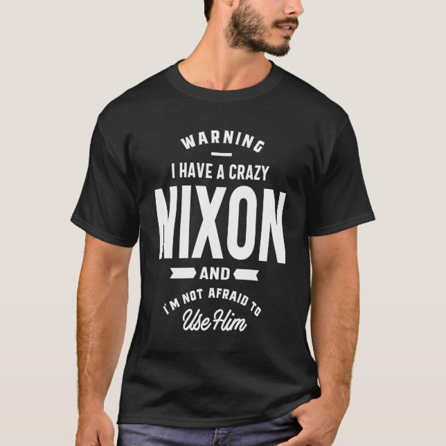Nixon Personlig Namn Birthday Gift T Shirt (Framsida)