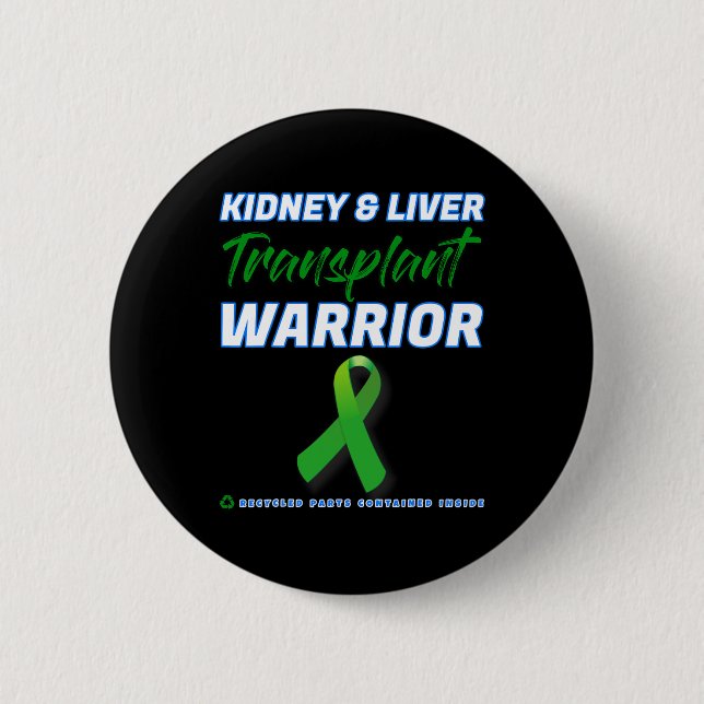 Njurlever Transplant Warrior Njurnjursjukdom Knapp (Framsida)