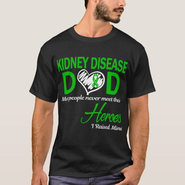 Njursjukdom Pappa Jag Uppfostrade Min T Shirt (Framsida)