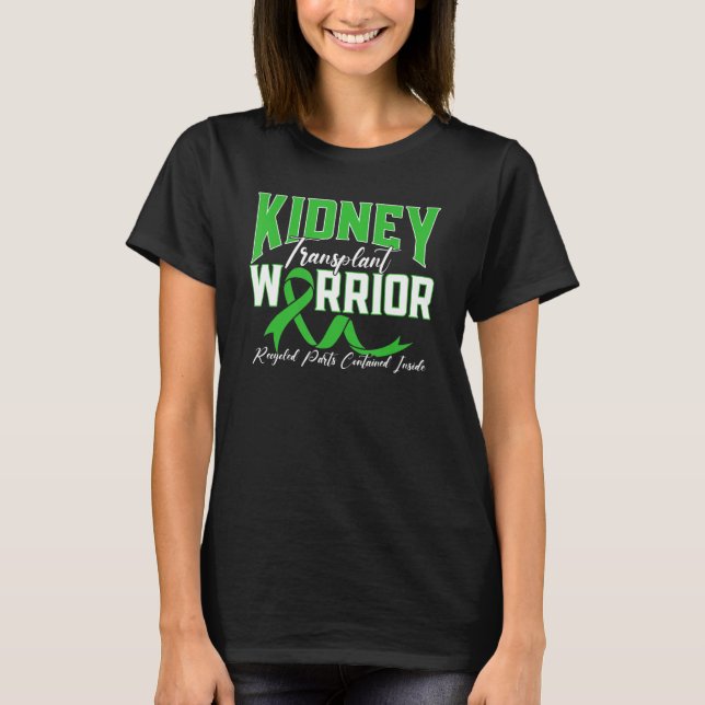 Njurtransplantat Warrior Renal Njursjukdom Pat T Shirt (Framsida)