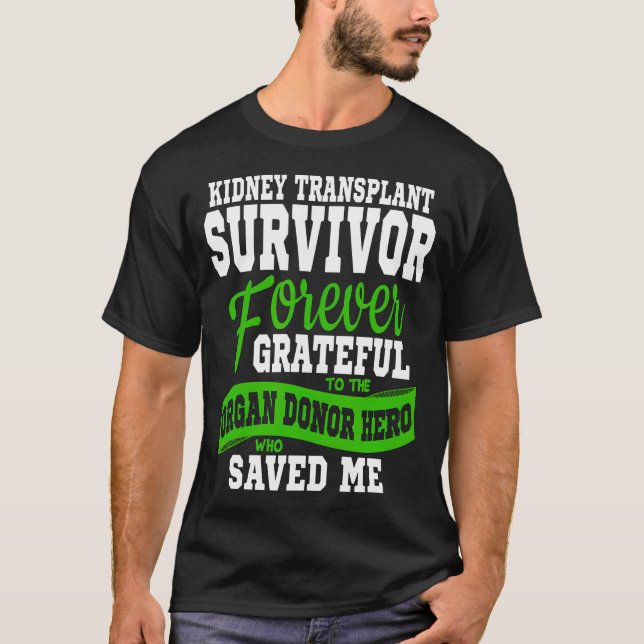 Njurtransplantation Organmottagare Överlevandepers T Shirt (Framsida)