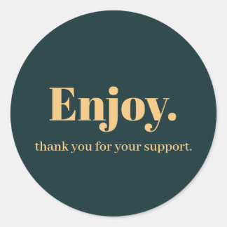 Njut av Business Sticker-design Runt Klistermärke