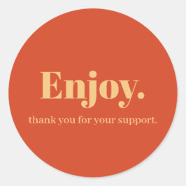 Njut av Business Sticker-design Runt Klistermärke