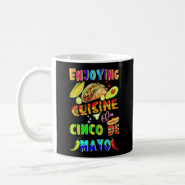 Njut av Cuisineet på Cinco de Mayo Kaffemugg (Vänster)