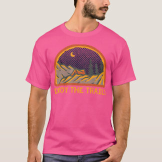 Njut av de spår som hyr familjeanhöriga t shirt